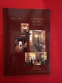 Famous Dealer Spink & Son Ltd 1994 Chinese Works of Art