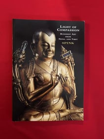 Famous Dealer Spink 1997 Light of Compassion Buddhist Art From Nepal and Tibet