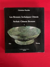 Famous Dealer Christian Deydier 1995 Archaic Chinese Bronze Xia Shang