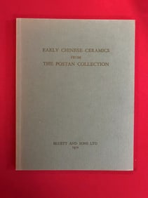 Famous Dealer Bluett and Sons 1974 Early Chinese Ceramics from The Postan Collection