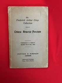 London Puttick & Simpson 1923 The Frederick Arthur Crisp Collection Chinese Armorial Porcelain