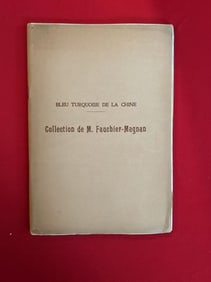BLBU TURQUOISE DE LA CHINE Collection De M. Fauchier-Magnan Paris 1928