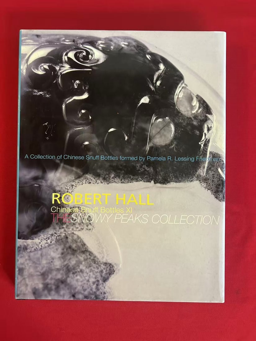 Robert Hall   Chinese Snuff Bottles The Snowy Peaks Collection (1 of 3)