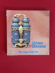Chinese Cloisonne The Clague Collection