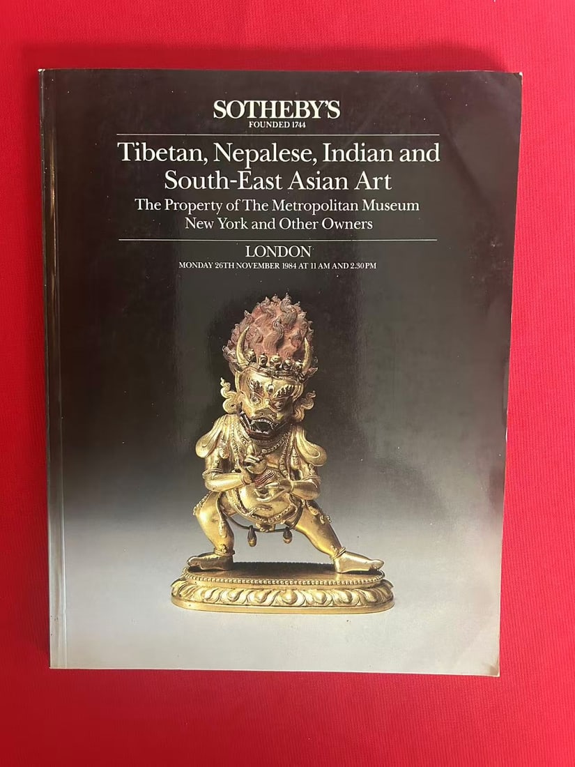 LD Sotheby's 1984 Tibetan, Nepalese, Indian and South-East Asian Art The Metropolitan Museum Collect: LD Sotheby's 1984 Tibetan, Nepalese, Indian and South-East Asian Art The Metropolitan Museum Collection, rare catalog and good condition!