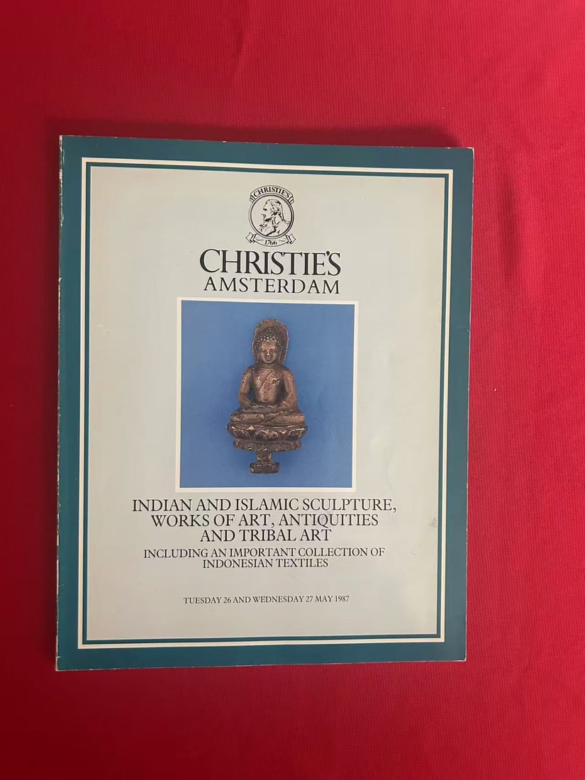 Amsterdam Christie's 1987 Indian and Islamic Sculpture and Works of Art: Amsterdam Christie's 1987 Indian and Islamic Sculpture and Works of Art , good condition!