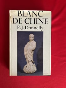 BLANC DE CHINE By P.J. Donnelly