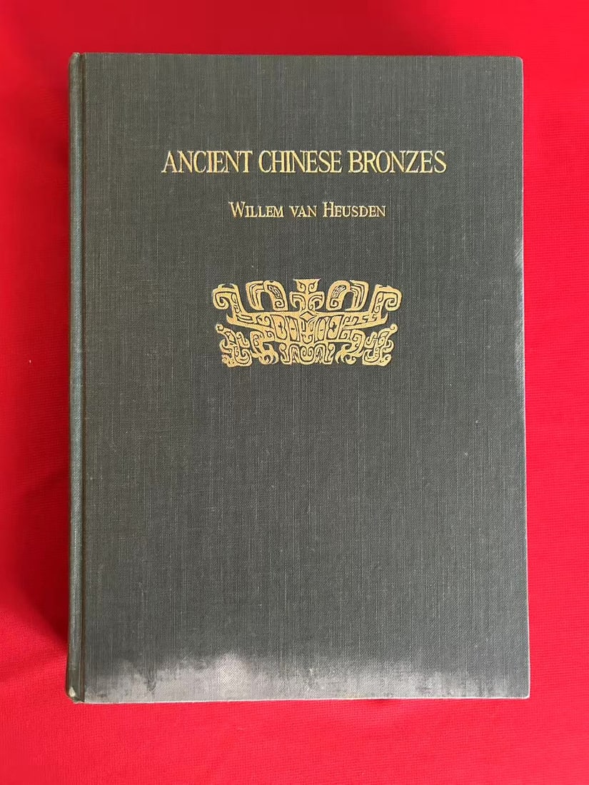 Ancient Chinese Bronzes  by Willem Van Heusden (1 of 7)