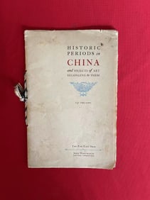 Historic Periods in China and Objects of Art Belonging to Them
