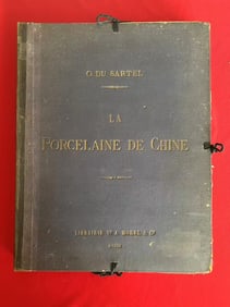 LA PORCELAINE DE CHINE BY O.DU SARTEL