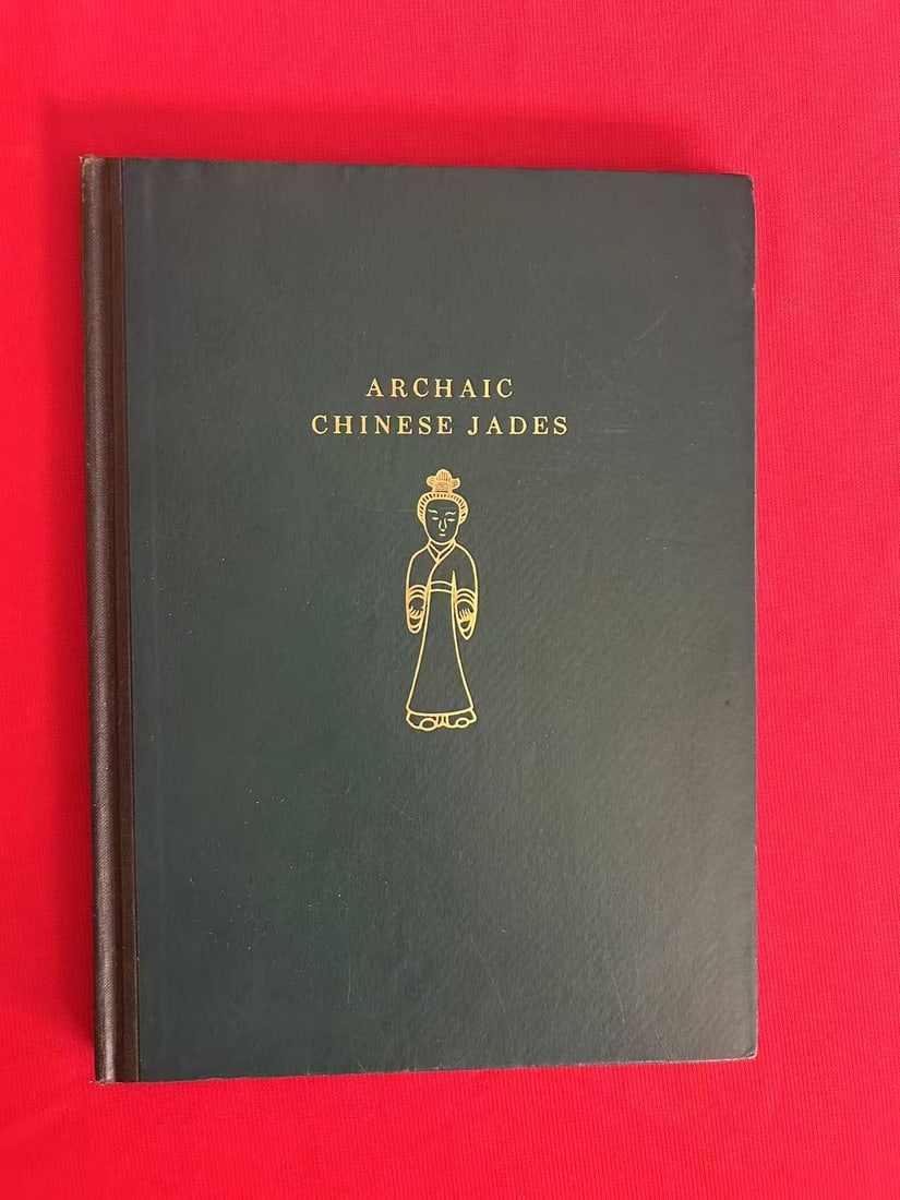 Archaic Chinese Jades by A.W.BAHR (1 of 5)