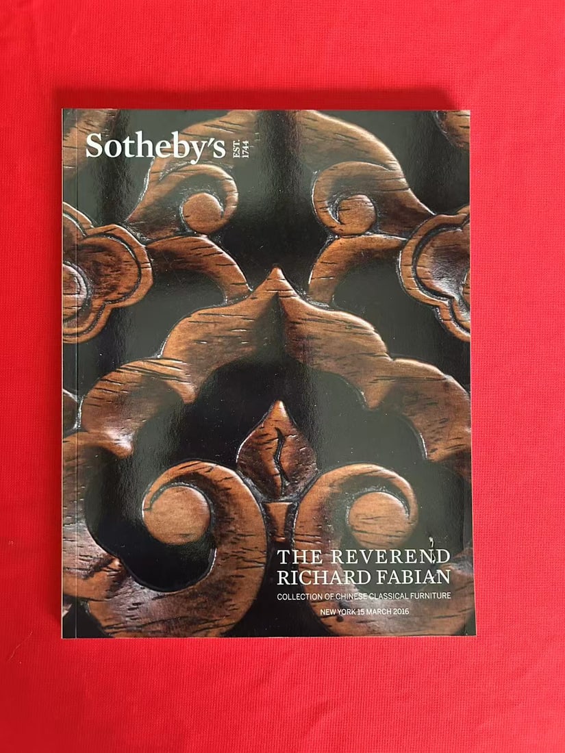 NY Sotheby's 2016 The Richard Fabian Collection of Chinese Classical Furniture: NY Sotheby's 2016 The Richard Fabian Collection of Chinese Classical Furniture , very good condition!