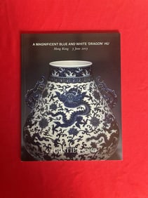 HK Christie's 2015 A Magnificent Blue and White ' Dragon' HU