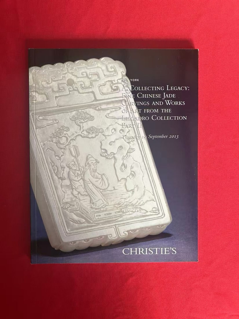 NY Christie's 2013 Fine Chinese Jade Carvings and Works of Art The Lizzadro Collection: NY Christie's 2013 Fine Chinese Jade Carvings and Works of Art The Lizzadro Collection , good condition!