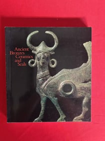 Ancient Bronzes Ceramics and Seals