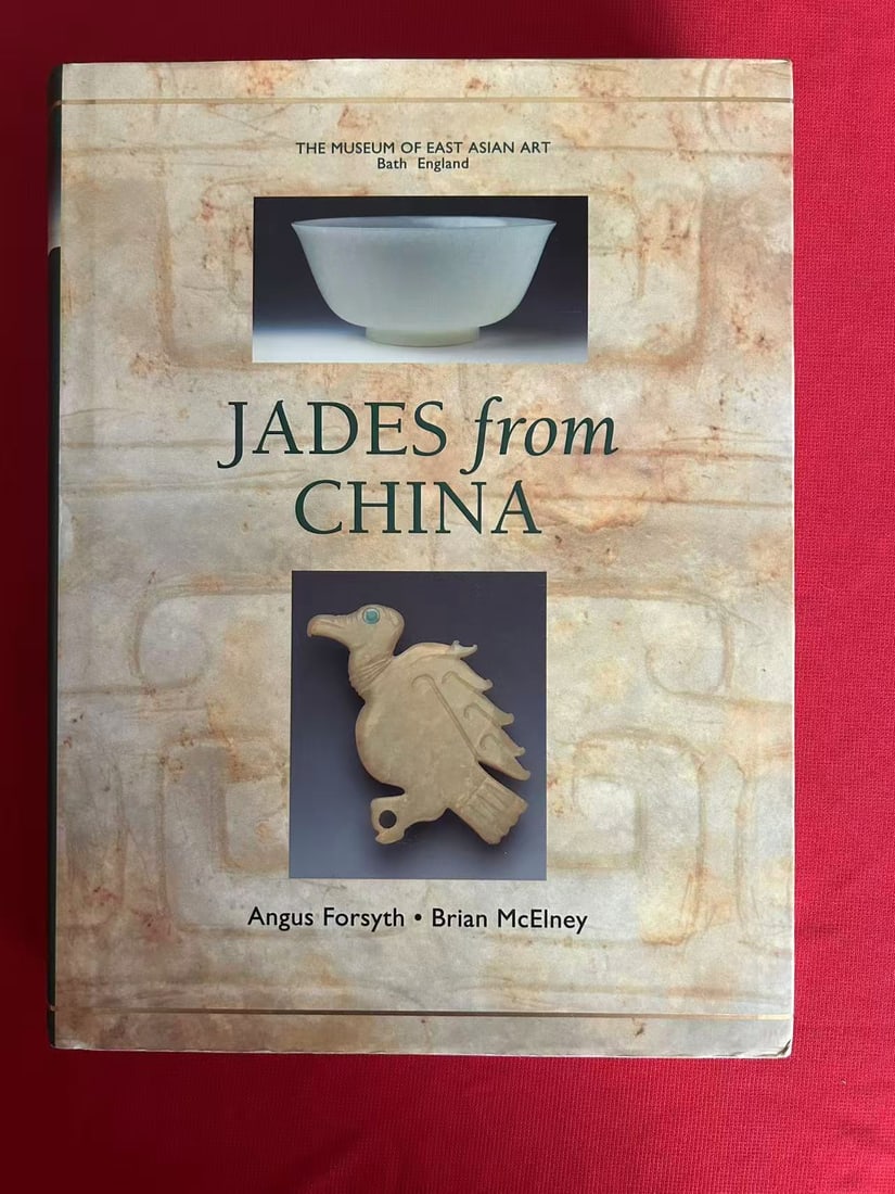Jades From China by Angus Forsyth & Brian McElney: Jades From China by Angus Forsyth & Brian McElney , published in 1994, hard cover and very good condition!