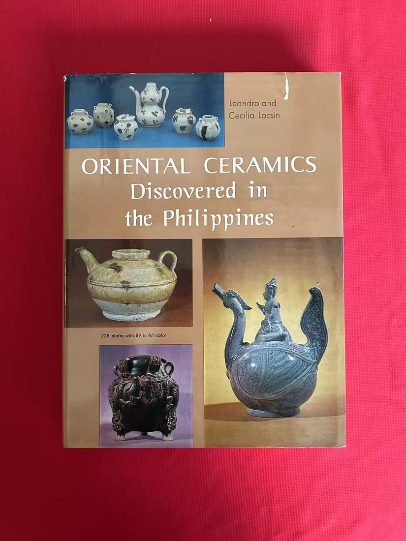 Oriental Ceramics Discovered in the Philippines: Oriental Ceramics Discovered in the Philippines , published in 1967 , hard cover and good condition!