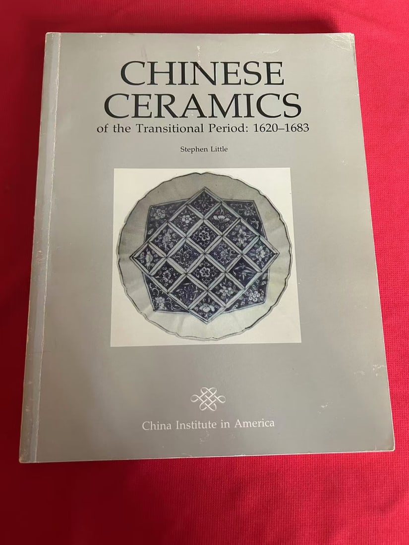 Chinese Ceramics of the Transitional Period : 1620- 1683 (1 of 3)