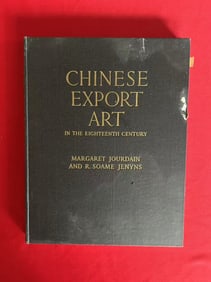 Chinese Export Art in The 18th Century by Soame Jenyns