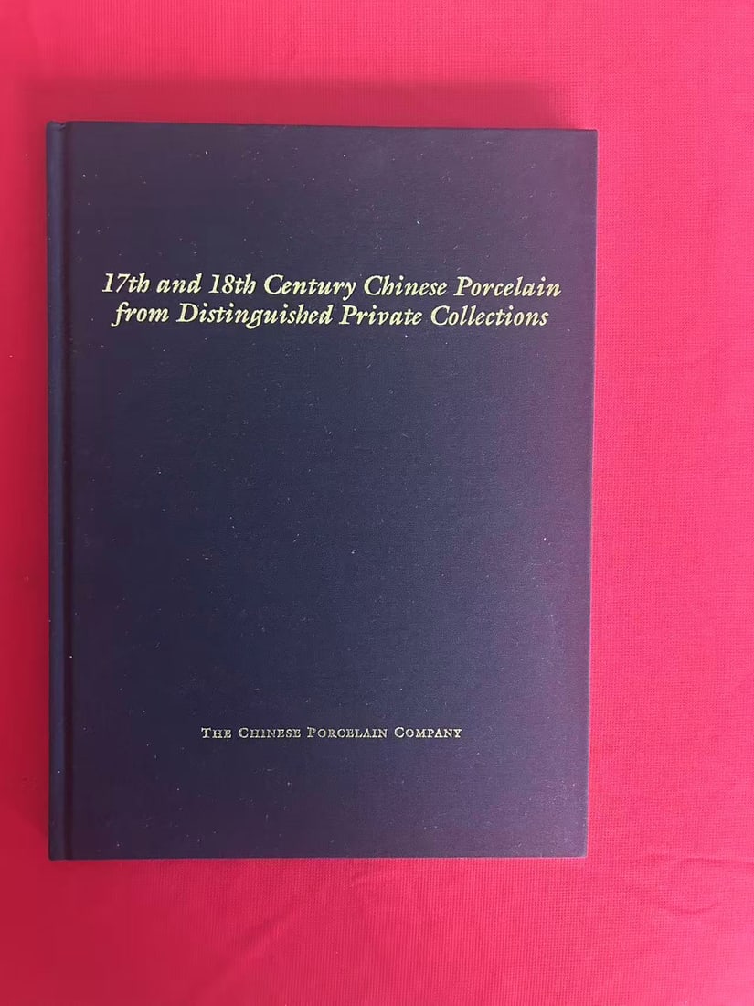 17th and 18th Century Chinese Porcelain from A Private Collections: 17th and 18th Century Chinese Porcelain from A Private Collections , published in 2000, hard cover and good condition!