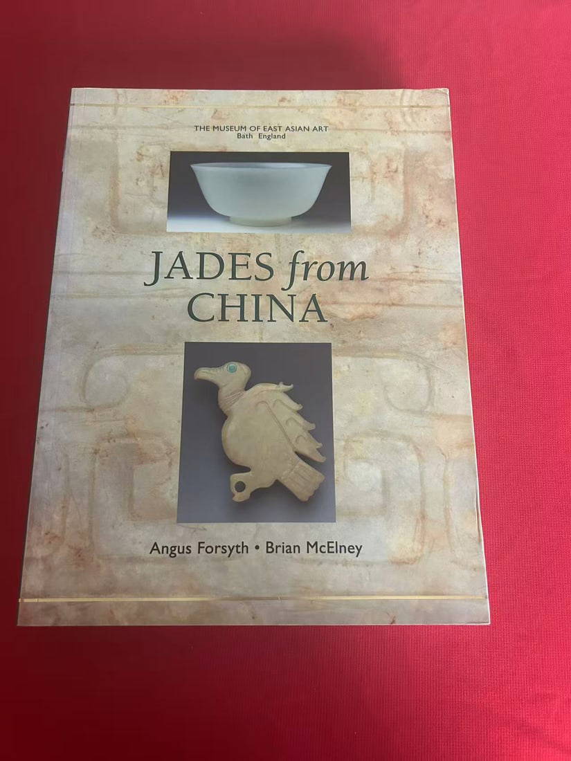 Jades from China by Angus Forsyth & Brian McElney (very heavy)