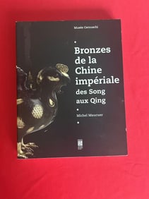 Bronzes de la Chine Imperiale des song aux Qing by Michael Maucuer