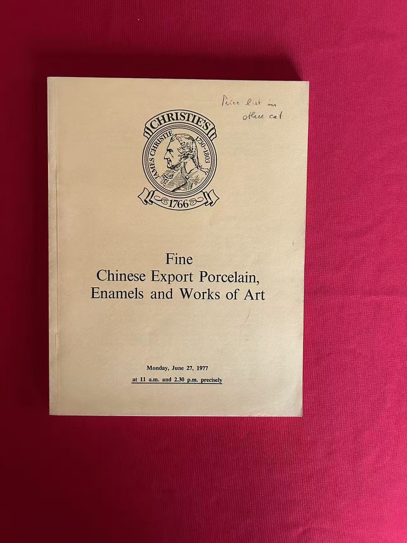LD Christie's 1977 Fine Chinese Export Porcelain, Enamels and Works of Art (1 of 3)