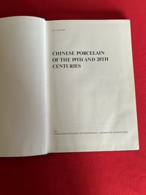 Chinese Porcelain of The 19th and 20th Centuries