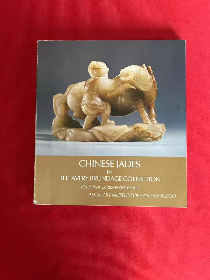Chinese Jade in The Avery Brundage Collection: Chinese Jade in The Avery Brundage Collection , published in 1977, good condition!