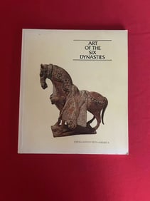 Art of The Six Dynasties