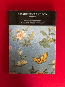 Famous Dealer S Marchant & Son 19th Century Mark and Period Porcelain