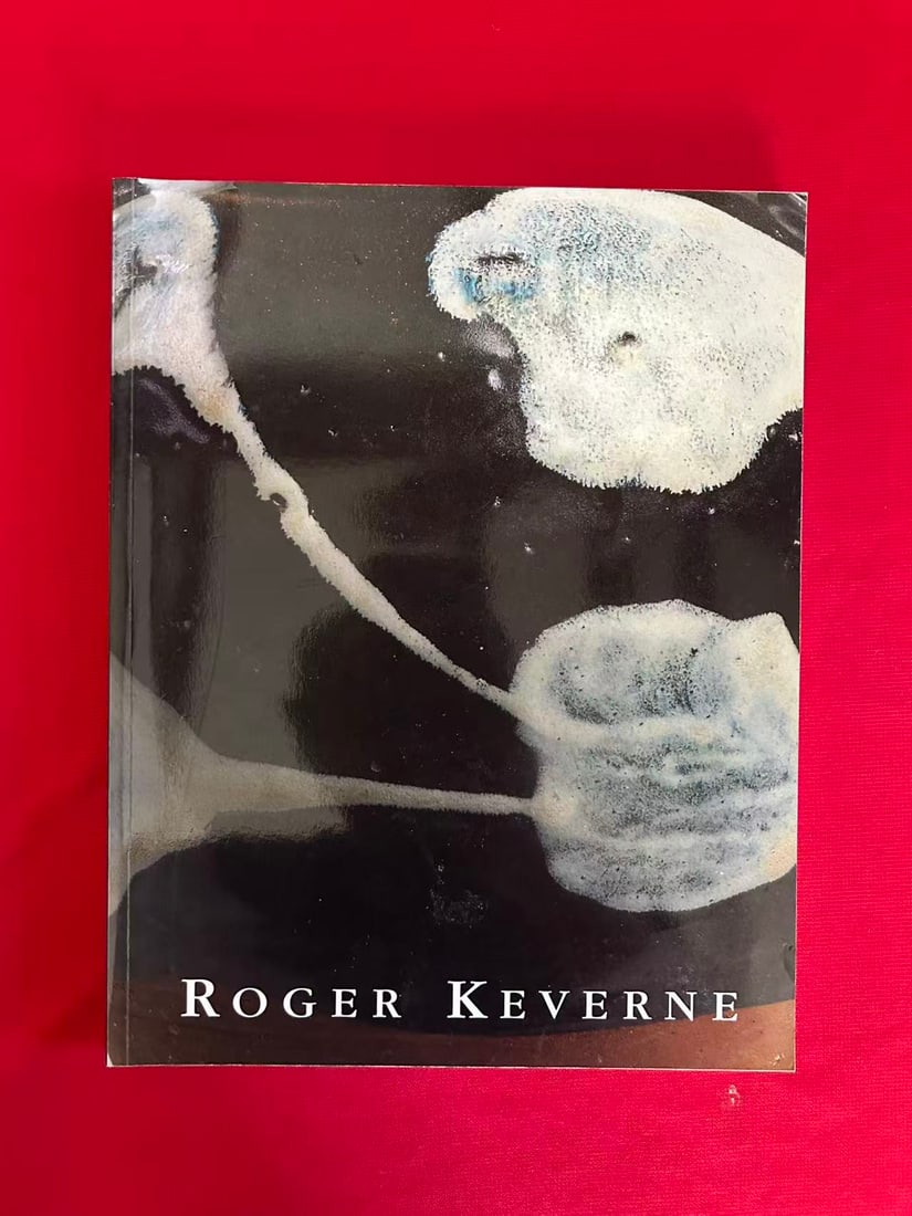 Famous Dealer Roger Keverne 2006 Fine and Rare Chinese Works of Art and Ceramics: Famous Dealer Roger Keverne 2006 Fine and Rare Chinese Works of Art and Ceramics , good condition!