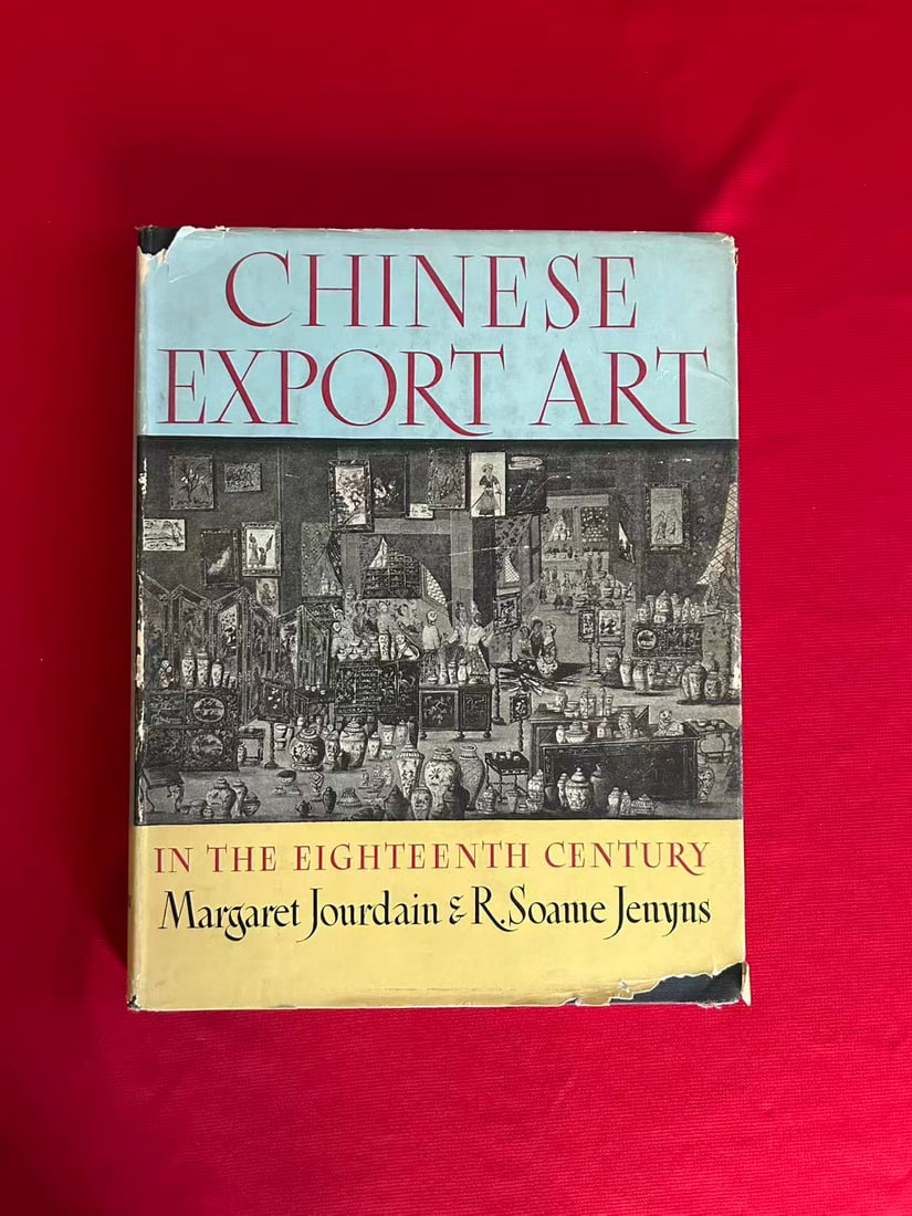 Chinese Export Art in the 18th Century by Soame Jenyns: Chinese Export Art in the 18th Century by Soame Jenyns , published in 1950, hard cover and good condition!