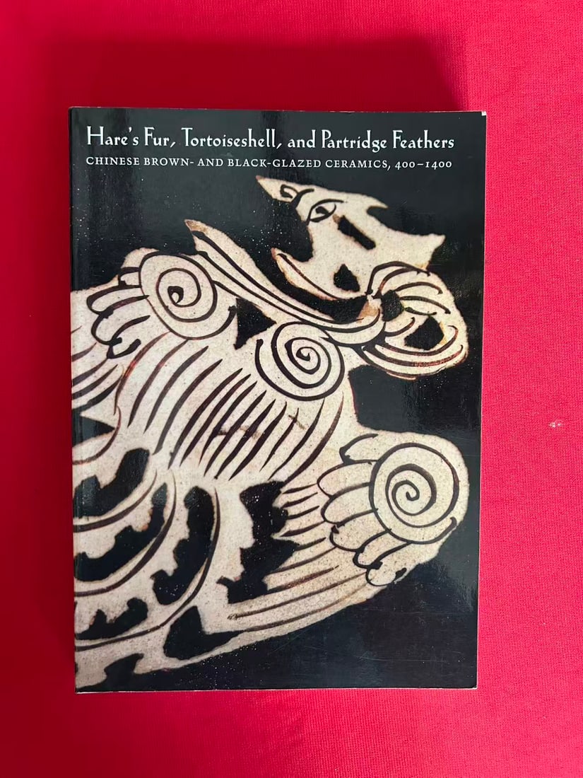 Chinese Brown-And Black-Glazed Ceramics, 400--1400: Chinese Brown-And Black-Glazed Ceramics, 400--1400 , published in 1996 , good condition!