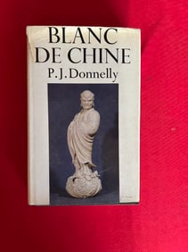 Blanc De Chine By P.J. Donnelly