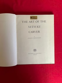 The Art of The Netsuke Carver by Frederick Meinertzhagen