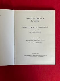 Oriental Ceramic Society Chinese Export Art in Schloss Ambras by Sir Harry Garner