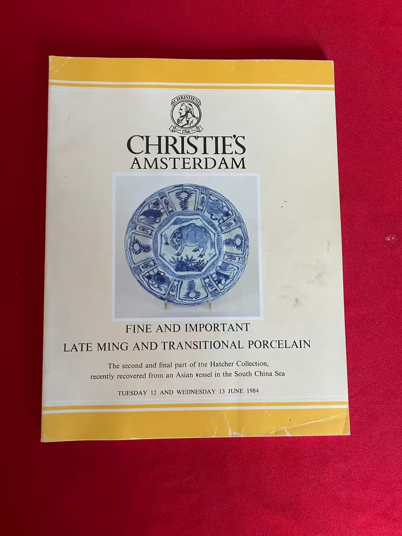 Amsterdam Christie's 1984 Fine Late Ming and Transitional Porcelain The Hatcher Collection (1 of 3)
