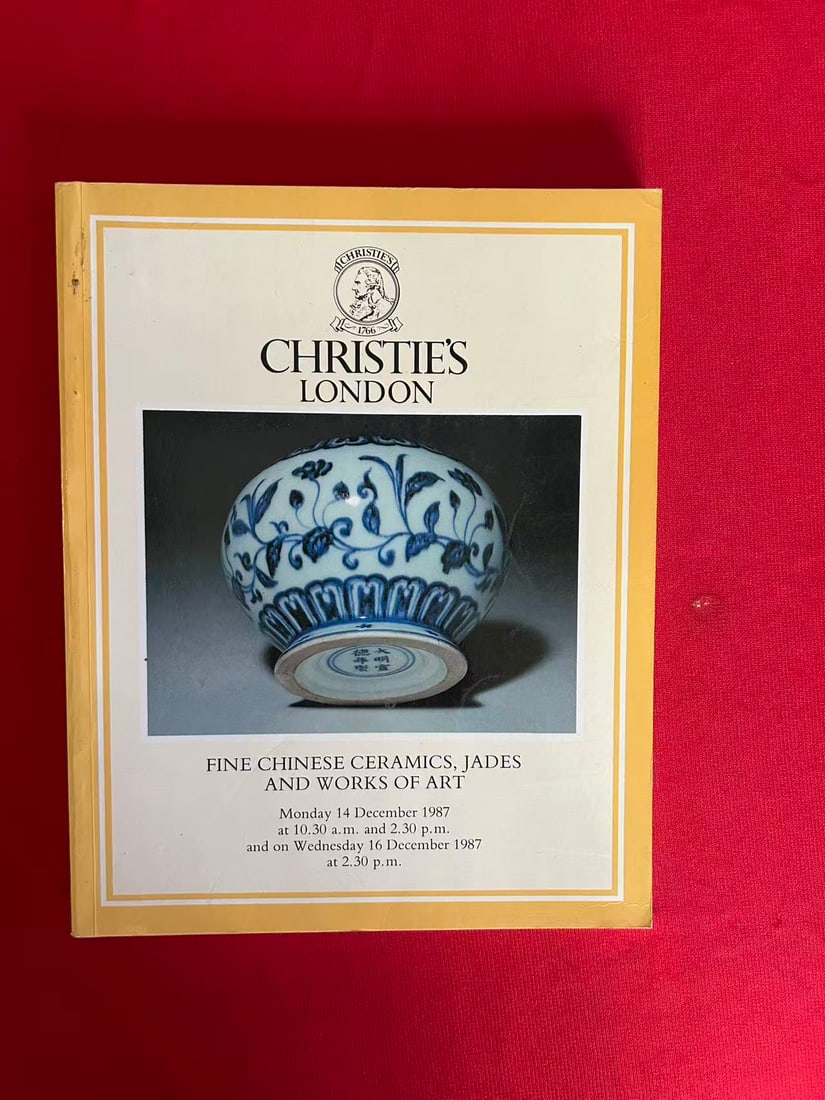 LD Christie's 1987 Fine Chinese Ceramics, Jades and Works of Art: LD Christie's 1987 Fine Chinese Ceramics, Jades and Works of Art , good condition!