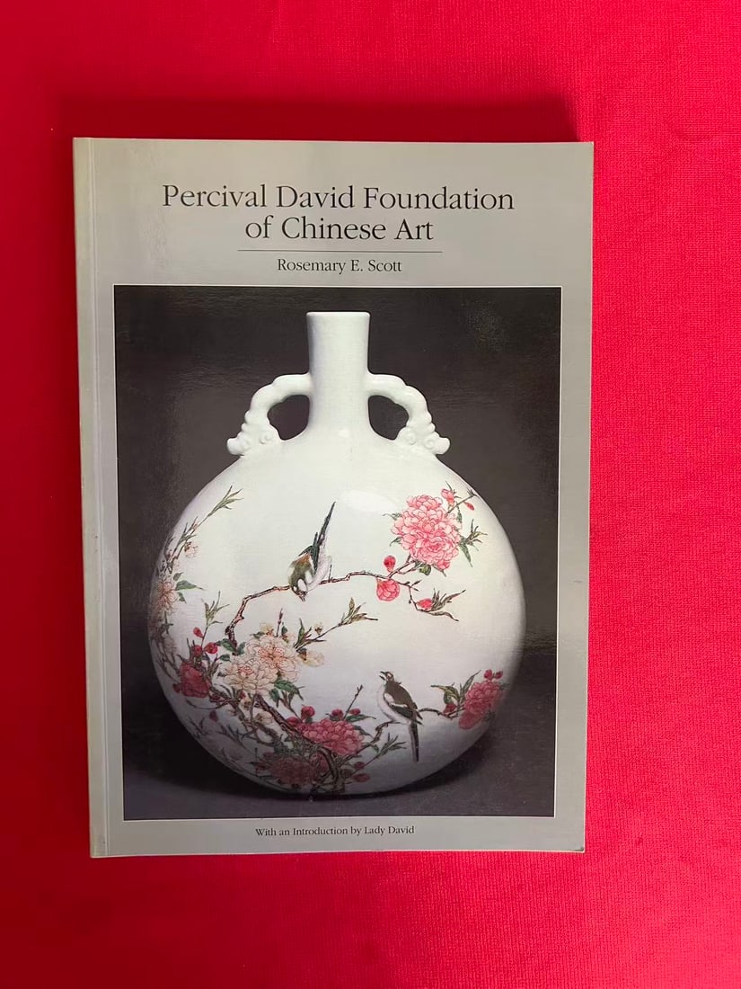 Percival David Foundation of Chinese Art by Rosemary E. Scott: Percival David Foundation of Chinese Art by Rosemary E. Scott , published in 1989 , good condition!