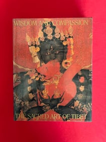 Wisdom and Compassion The Sacred Art of Tibet ( very heavy)