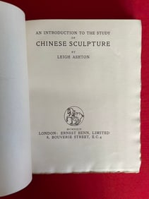 An Introduction To the Study of Chinese Sculpture by Leigh Ashton