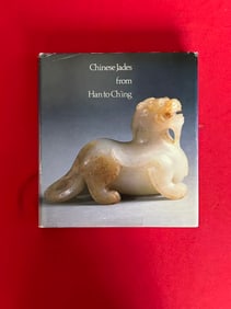 Chinese Jades from Han to Ching by James Watt