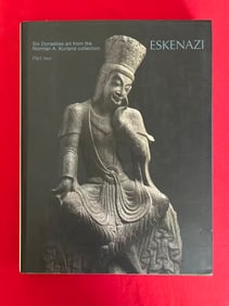 Famous Dealer Eskenazi 2018 Six Dynasties art from the Norman A.Kurland Collection