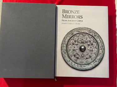 Bronze Mirrors From Ancient China Donald H.Graham Jr Collection