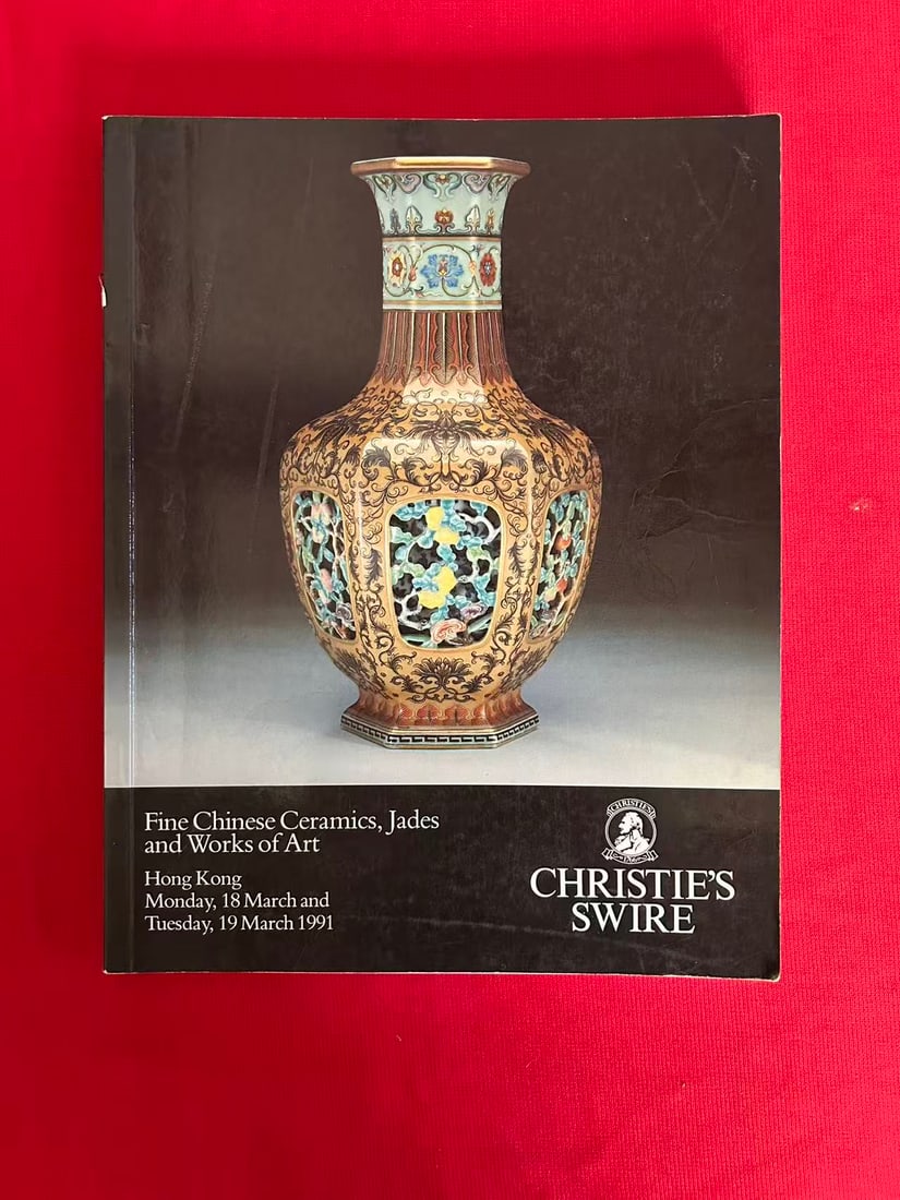 HK Christie's 1991 Fine Chinese Ceramics, Jades and Works of Art: HK Christie's 1991 Fine Chinese Ceramics, Jades and Works of Art , good condition!