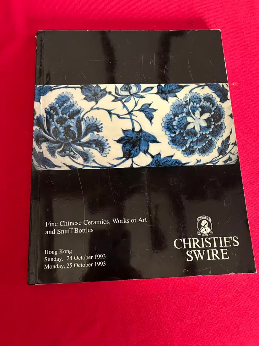 HK Christie's 1993 Fine Chinese Ceramics, Works of Art and Snuff Bottles: HK Christie's 1993 Fine Chinese Ceramics, Works of Art and Snuff Bottles , good condition!