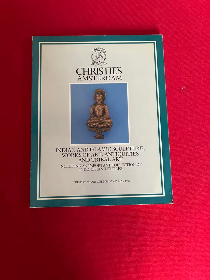 Amsterdam Christie's 1987 Fine Indian, Islamic and Southeast Asian Works of Art: Amsterdam Christie's 1987 Fine Indian, Islamic and Southeast Asian Works of Art , good condition!
