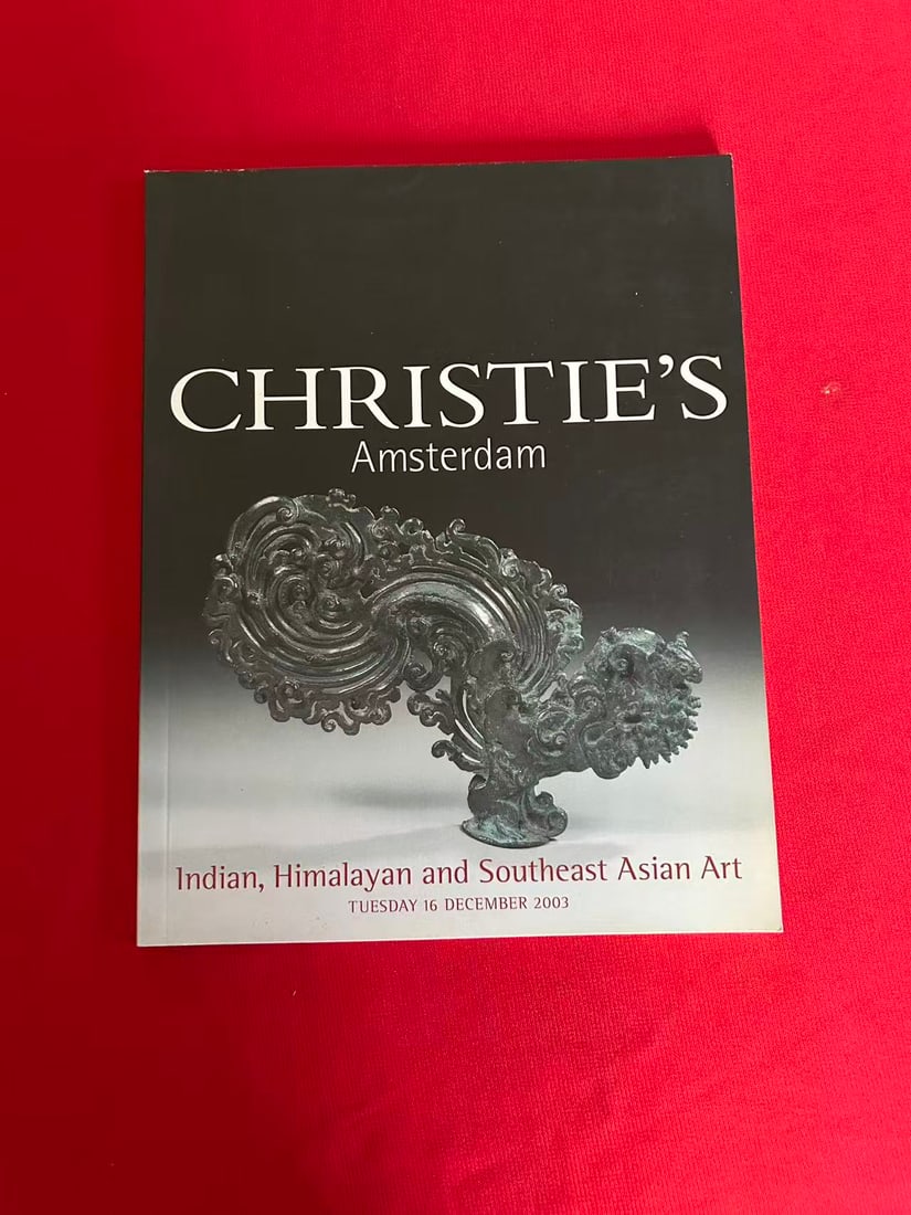 Amsterdam Christie's 2003 Indian, Himalayan and Southeast Asian Art: Amsterdam Christie's 2003 Indian, Himalayan and Southeast Asian Art , good condition!
