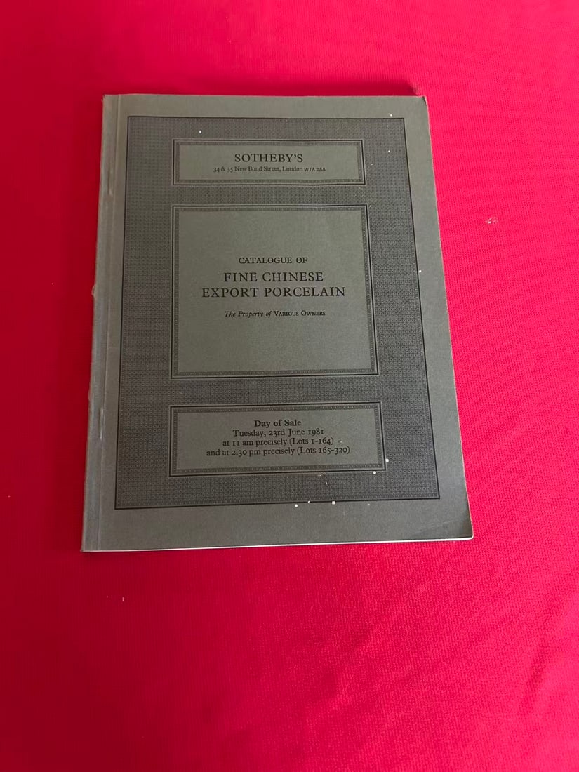 LD Sotheby's 1981 Fine Chinese Export Porcelain (1 of 3)